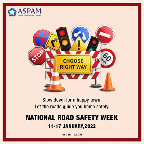 This National Road Safety week, let’s pledge to live and support happy and safe lives. ASPAM IIS strongly believes and propagates among the young and the old, the importance of road safety by observing this week. #roadsafety #safety #safetyfirst #road #drive #driving #drivesafe #safedriving #car #staysafe #traffic #roadtrip #school #schoolactivities #student #education #teacher #studies National Road Safety Week Poster, National Road Safety Week, Road Safety Week, Delhi Traffic, Safety Week, Driver Safety, Traffic Police, Bond Paper Design, National Road