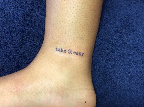 take it easy Take It Easy Tattoo, Easy Simple Tattoos, Easy Tattoo Ideas, Little Tattoo Ideas, 30 Before 30, Easy Tattoo, Matching Couple Tattoos, Baby Tattoos, Word Tattoos