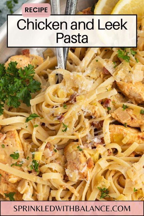 Chicken and Leek Pasta with Pancetta Chicken And Leek Recipes, Pasta With Pancetta, Dinner Under 300 Calories, Leek Pasta, Pancetta Pasta, Dill Recipes, Leek Recipes, Protein Pasta, Chicken Pasta Recipes