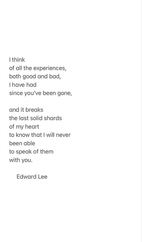 Losing Dad Quotes, Edward Lee Quotes, Losing Someone Quotes Heavens, Losing Your Mom Quotes, Missing Parents Quotes, Poems About Missing Someone, Missing Parents, Sibling Loss, Miss You Mum