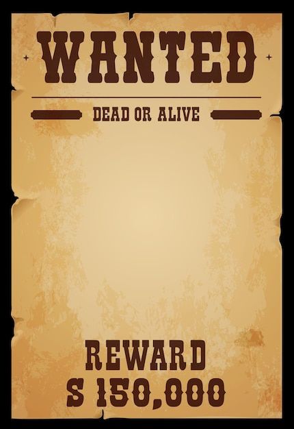 Vector western wanted dead or alive vint... | Premium Vector #Freepik #vector #wanted #old-west #sheriff #west Wanted Dead Or Alive Poster, Dead Alive, Wanted Poster, Dead Or Alive, Poster Drawing, Paper Wallpaper, Poster Poster, Poster Vintage, Vintage Poster