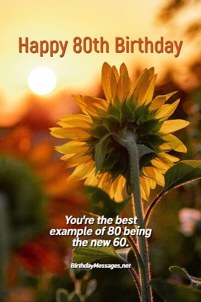 80th Birthday Wishes & Quotes: Birthday Messages for 80 Year Olds Happy 80 Birthday Quotes, 80th Birthday Wishes, 80th Birthday Quotes, Religious Birthday Wishes, Birthday Wishes For Women, Birthday Wishes For Men, Birthday Wishes For Her, Happy Birthday Woman, 80th Birthday Cards