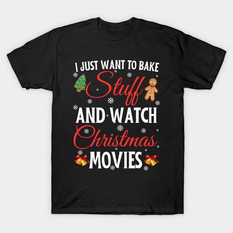 All Christmas Movies, Christmas Quote Shirts, Movies Christmas, Christmas Movie Shirts, Christmas Cookies Gift, Christmas Movie Night, Watch Christmas Movies, Christmas Quote, Christmas T Shirt Design