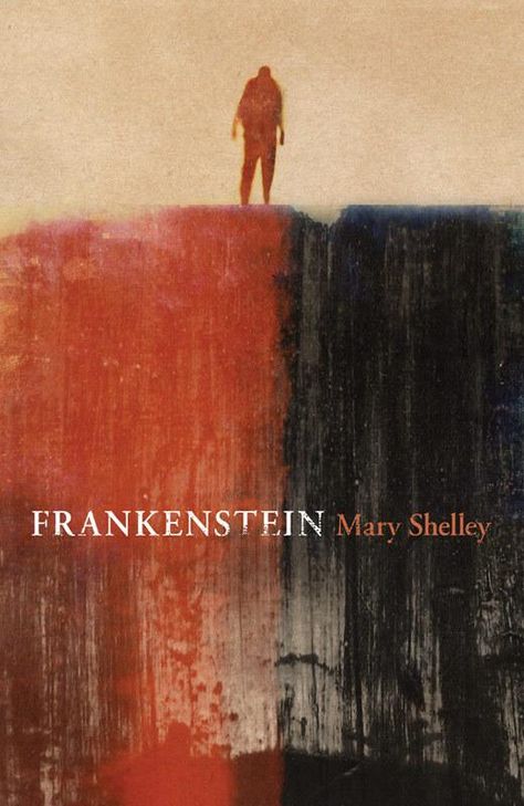 Frankenstein; or, The Modern Prometheus by Mary Shelley Classic Literature Book Covers, Frankenstein Book, Modern Prometheus, Literature Posters, Gothic Literature, The Modern Prometheus, Mary Shelley Frankenstein, Gothic Novel, Best Book Covers