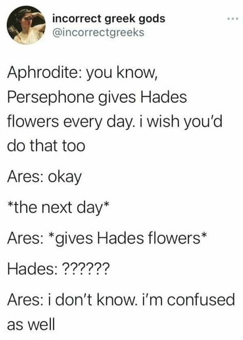 Greek God And Goddess Memes, Greek Mythology Jokes, Greek Memes Mythology, Greek Mythology Memes Funny, Ares Greek Mythology, Greek Mythology Funny, Mythology Jokes, Funny Mythology, Funny Greek Mythology