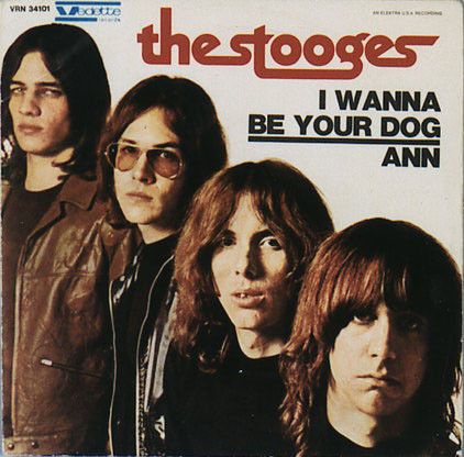 The Stooges - I Wanna Be Your Dog / Ann | Releases | Discogs Miniature Poster, Shepard Fairey Obey, Iggy And The Stooges, Social Distortion, Card Frame, Rock And, The Stooges, The Cramps, Sonic Youth