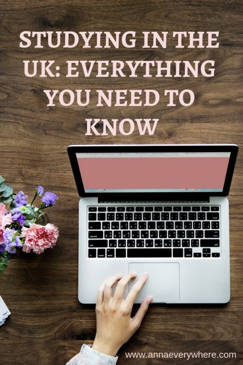 Studying in the UK: Everything you need to know | Anna Everywhere Uk Student Life, Studying In Uk, Uk University, Study In Uk, Best Uk Universities, Study Abroad In London, London South Bank University, How To Study Abroad For Free, Study Abroad England