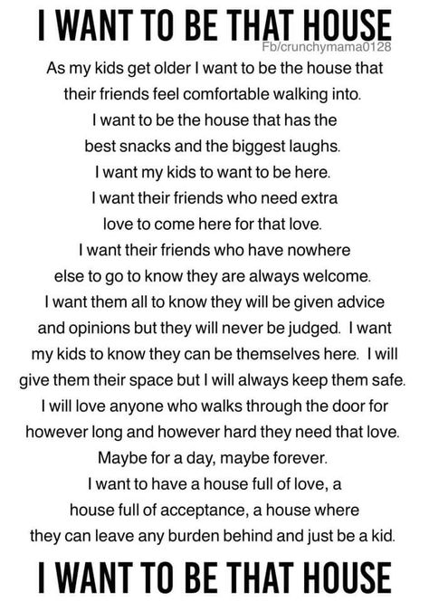 I want to be that house Life Dreams, Mommy Quotes, Parenting Knowledge, Parenting Done Right, Mom Life Quotes, Conscious Parenting, Smart Parenting, Thought Quotes, Deep Thought