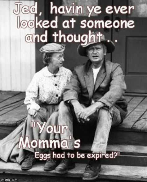 Hillbilly Quotes, Max Baer Jr, Irene Ryan, Buddy Ebsen, Beverly Hillbillies, The Beverly Hillbillies, Southern Sayings, Meant To Be Quotes, Crazy Friends