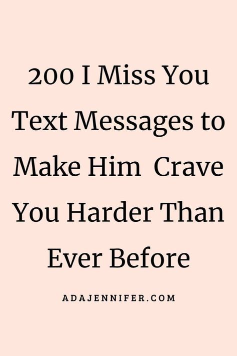 200 i miss you text messages to make him crave you harder than ever before How To Tell Them You Miss Them, Telling Him How Much You Love Him, I Miss You Text Messages For Him, Paragraphs For Girlfriend, Missing You Boyfriend, Missing Him Quotes, I Cant Forget You, I Miss You Messages, I Miss You Text