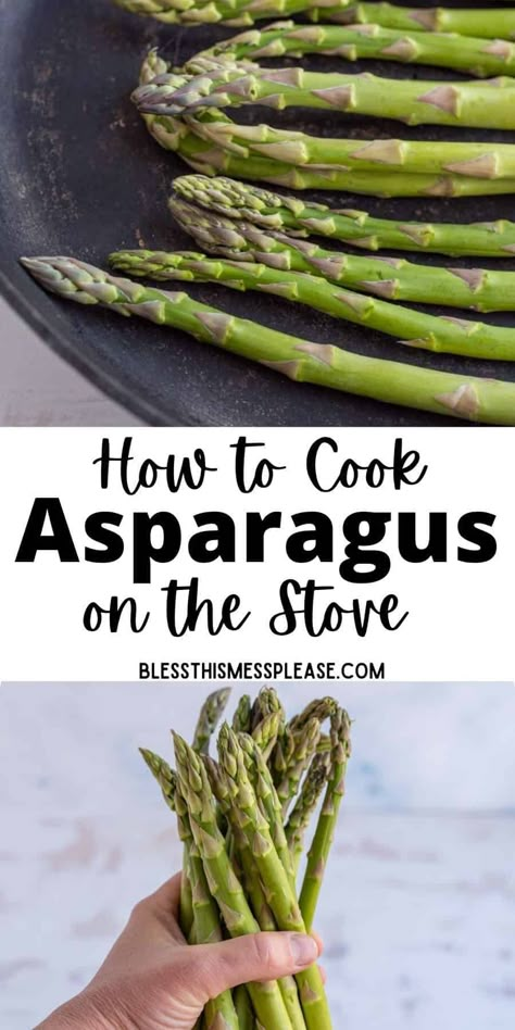 How to Cook Asparagus on the Stovetop Asparagus On The Stove, Ways To Cook Asparagus, Cook Asparagus, Asparagus Recipes Oven, Easy Asparagus Recipes, Saute Asparagus, Grilled Asparagus Recipes, Asparagus Recipes Baked, Asparagus Recipes