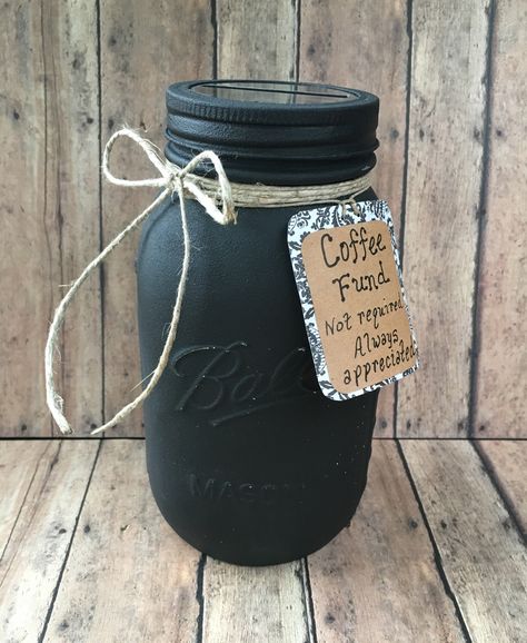 Coffee Fund, Office or Work Donation and Collection Jar, Quart Size, Money Challenge, Piggybank, Money Jar, Featured in Black by NewRetroCottage on Etsy https://www.etsy.com/listing/507509985/coffee-fund-office-or-work-donation-and Honeymoon Fund Jar, Jar Decorating Ideas, Money Saving Jar, Coin Jar, Coffee Jar, Wedding Fund, Donation Box, Custom Coins, Honeymoon Fund