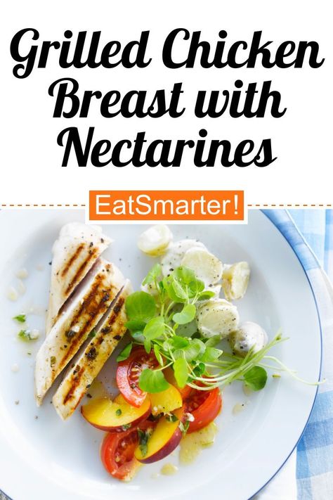 Grilled Chicken Breast with Nectarines - and Potato Salad - quick recipe - simple dish - A recipe idea by EAT SMARTER | Roast, Easy, Poultry, Vegetable, fruit-vegetable, Root Vegetable, Stone Fruit, Potato Salad, Toast #chicken #recipes Toast Chicken, Nectarine Salad, Nectarine Recipes, Best Lunch Recipes, Spring Meals, Recipe Potato, Grilled Chicken Breast, Chicken Grilled, Salad Chicken