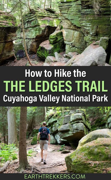 Everything you need to know to hike the Ledges Trail, one of the best hikes in Cuyahoga Valley National Park. Earth Trekkers, Ohio Hiking, Cuyahoga Valley National Park, Cuyahoga Falls, Ohio Travel, Indiana Dunes, Travel Wishes, Hiking National Parks, Beautiful Hikes