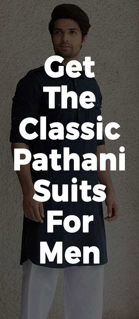 Latest Pathani Suit Designs For Men To Dress For Any Occasion Suit Designs For Men, Pathani Suit For Men, Kurta Designs Men's, Pathani For Men, Pathani Suit, Kurta Men, Mens Kurta Designs, Mens Kurta, Designer Suits For Men