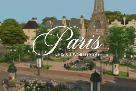 Paris World Mod | v1.01 | Patreon The Sims 4 Lots, Sims 4 Piercings, Sims 4 Tsr, Sims 4 Cas Mods, Sims 4 Family, Storefront Design, Sims 4 Game Mods, Play Sims, Sims 4 Gameplay