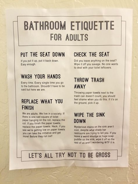 Bathroom Etiquette For Adults Bathroom Etiquette Signs Office, Bathroom Etiquette Signs, Toilet Etiquette Posters, Bathroom Etiquette, Toilet Rules, Autocorrect Fails, Bathroom Rules, Salon Signs, Daily Funny