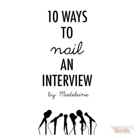 10 Ways to Nail An Interview Interview Help, Summer Job, Post Grad Life, Job Info, Summer Jobs, Job Interview Tips, Job Search Tips, Job Career, Future Career