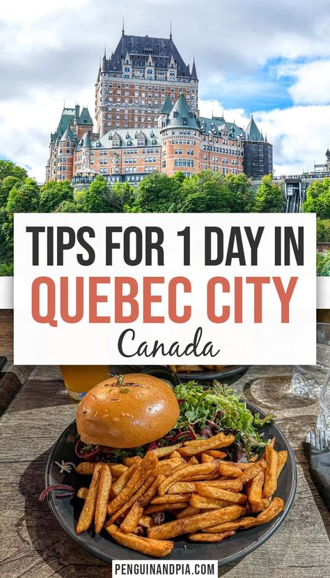 How to Spend One Day in Québec City (Itinerary + Tips) | Penguin and Pia Fairmont Quebec City, Quebec City Itinerary, Quebec City Canada, Old Quebec, Quebec City, Walking Tour, Historical Sites, Vermont, St Louis