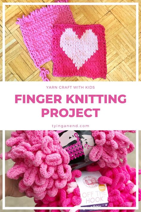 Get your fingers on and try working with loopy yarn! Finger knitting is perfect yarn craft you can do with your kids! #tyinganend #fingerknitting #yarncraft #kidscraft Finger Knit Projects, Finger Knitting For Kids, Loopy Yarn, Loom Knitting Tutorial, Finger Knitting Projects, Weekend Crafts, Yarn Craft, Finger Knitting, Seed Stitch