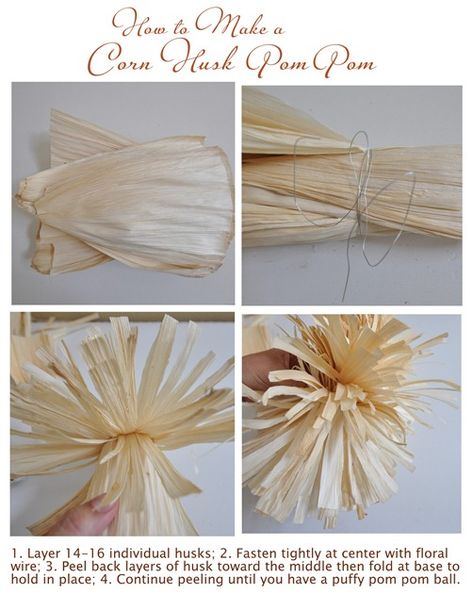 how to make corn husk pom pom Pompom Tutorial, Holly Holly, Corn Husk Wreath, Corn Husk Crafts, Easy Corn, Corn Husks, Corn Husk Dolls, Room Decor Crafts, Home Decor Diy Crafts