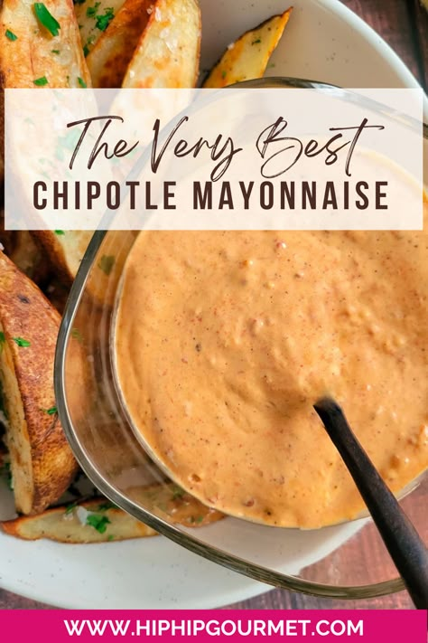 bowl of orange sauce with a spoon in a bowl of potato wedges Mayo Chipotle Sauce, Easy Chipotle Mayo, Mexican Mayonnaise Recipe, Chipotle Sauce Recipe Easy, Chipotle Mayo Recipe Easy, Flavoured Mayonnaise, Chipotle Mayonnaise Recipe, Homemade Chipotle Mayo, Homemade Chipotle Sauce