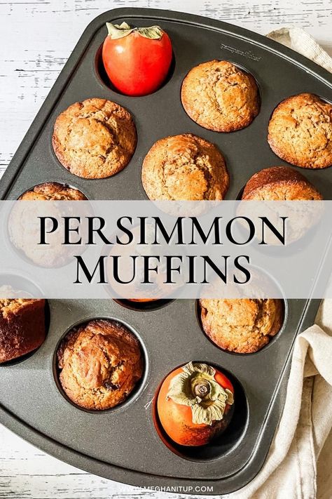 What To Make With Persimmons, Healthy Persimmon Recipes, Gluten Free Persimmon Recipes, Persimmon Muffin Recipes, Persimmon Dessert Recipes, Persimmon Recipes Healthy, Persimmon Muffins Recipe, Persimmon Muffins, Persimmon Bread