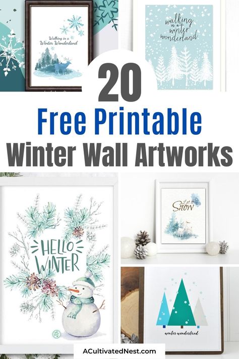 20 Beautiful Free Printable Winter Wall Artworks- A great way to make your home feel bright and cozy during the dreary winter is with these free printable winter wall artwrks! There are so many pretty printable wall art prints to choose from! | Christmas wall art printables, snow wall art, #freePrintable #wallArtwork #ChristmasDecor #WinterPrintables #ACultivatedNest Winter Wall Pictures, Winter Subway Art Printable Free, Winter Scene Printables Free, Winter Wall Art Free, Farmhouse Winter Printables Free, Snow Printables Free, Free Printable Christmas Artwork, January Free Printables, Printable Xmas Wall Art