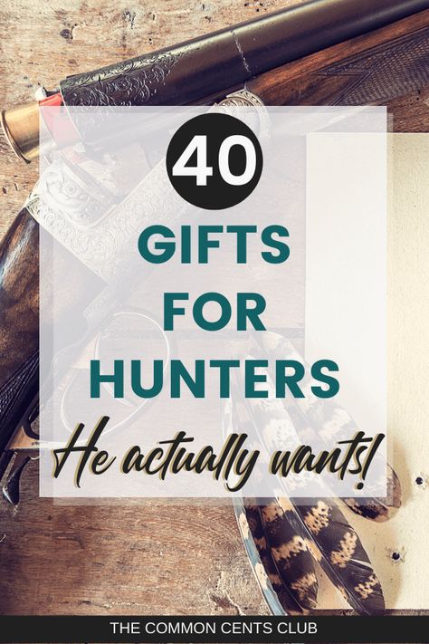 Best Gifts for Hunters (According to a Hunter) - Gifts Hunters Actually Want