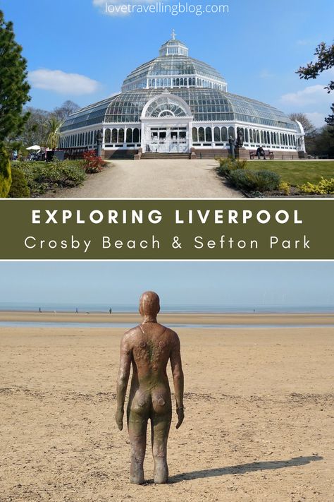 Exploring Liverpool - Crosby Beach & Sefton Park Crosby Beach Liverpool, Antony Gormley Another Place, Sefton Park, Crosby Beach, Liverpool Docks, Liverpool Uk, Visiting England, England And Scotland, Central Station