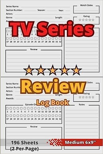 TV Series Review Log Book: 6x9" - TV Series Watching Journal - TV Serie Rating Notebook - TV Serie Evaluation Score Sheet Book - Rate, Record, Track ... with Table of Contents & Pre-Numbered Pages: Plans, EvoBooks: Amazon.com: Books Series Journal, Log Book, Table Of Contents, Tv Episodes, Music Album, Prime Video, Book Collection, Amazon Books, Kindle Reading