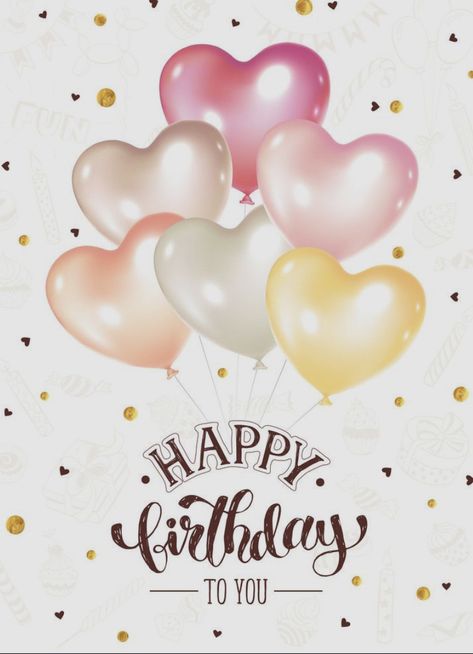 Romantic Balloons, Decorative Lettering, Happy Birthday Hearts, Happy Birthday Wishes Messages, Birthday Wishes For Kids, Birthday Wishes Flowers, Birthday Greetings Friend, Happy Birthday Wishes Photos, Happy Birthday Art