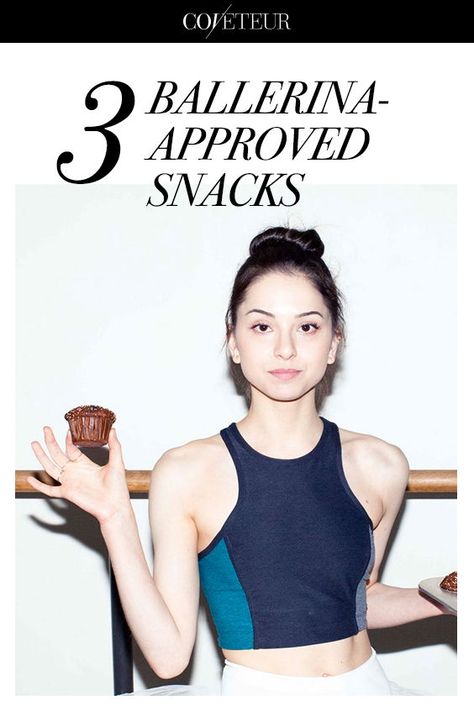 3 Ballerina-Approved Snacks | Coveteur Healthy Snacks For Dancers, Dancer Snacks, Ballerina Snacks, Ballet Snacks, Ballet Diet Russian, Snacks For Dancers, Ballet Diet, Ballerina Diet, High Energy Snacks