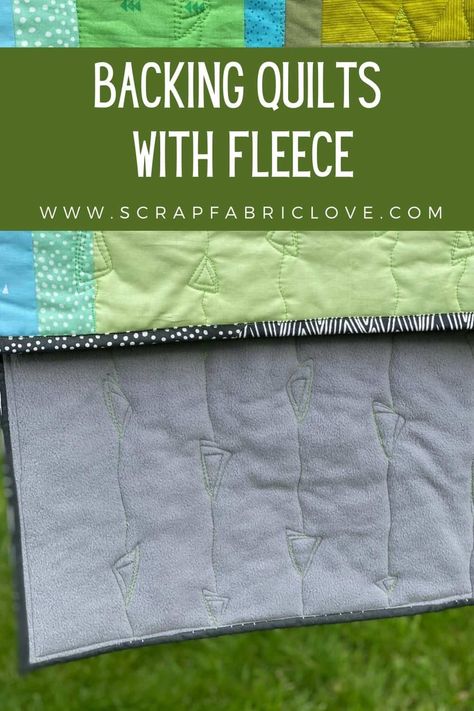 How To Use Fleece For Quilt Backing, Backing A Quilt With Fleece, Quilting With Fleece Backing, Fleece Backing On Quilt, Fleece Backed Quilt How To Make, Soft Quilt Backing, Quilt With Fleece Backing, Piecing A Quilt Back, Braiding Fabric