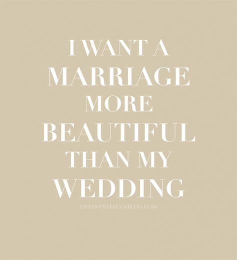 Wedding vs Marriage.   I pray this for all couples!, especially for my family Taupe Wedding, Under Your Spell, Wedding Quotes, Marriage Quotes, Love Marriage, Married Life, Love And Marriage, Wedding Bells, Great Quotes