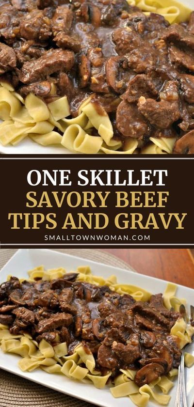 Beef Tips And Noodles, Beef Tip Recipes, Beef Tips And Gravy, Beef Gravy, One Skillet, Brown Gravy, Beef Tips, Beef Recipes Easy, Gravy Recipes