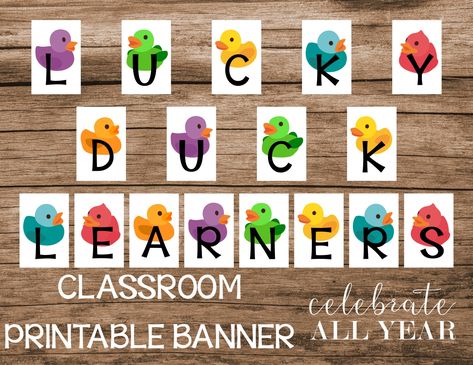 Birthday Bulletin Boards, Birthday Bulletin, Classroom Banner, Duck Birthday, Appreciation Printable, Lucky Duck, Classroom Printables, Printable Banner, School Posters