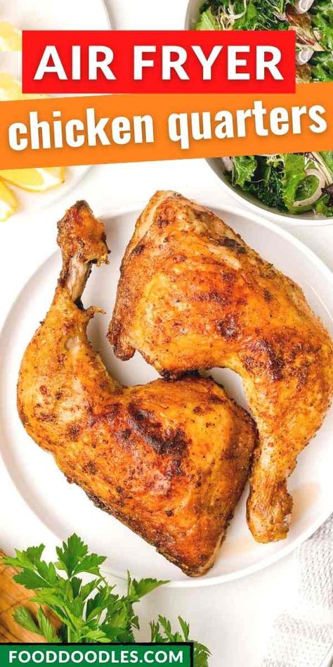 Low Carb Chicken Quarter Recipes, Whole Chicken Legs In Air Fryer, Air Fryer Chicken Legs Recipes Healthy, Airfry Chicken Legs Recipe, Air Fryer Quarter Chicken, Air Fry Chicken Leg Quarters, Airfryer Chicken Leg Quarters, Air Fryer Chicken Leg Quarters Bone In, Air Fryer Chicken Thighs And Drumsticks