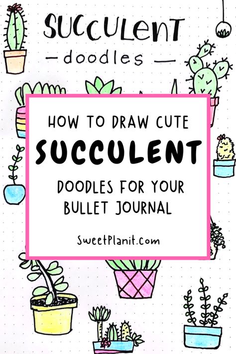 How to Draw Cute Succulent Doodles for your Bullet Journal or Planner - Lots of ideas and step-by-step tutorials for cactus, cacti, and succulent drawings! How To Draw Succulents Easy, How To Draw A Succulent, How To Draw Succulents Step By Step, How To Draw Succulents, Cute Plant Doodles, Draw Succulents, Succulent Drawings, Drawing Succulents, Journaling Doodles