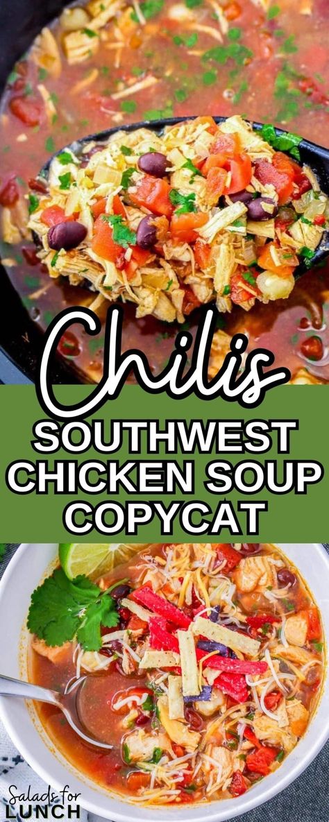 Chili's Soup Copycat, Southwest Chicken Soup Chili's, Chicken Southwest Soup, Southwest Soup Chicken, Chicken Soup With Beans, Southwest Chicken Soup Crockpot, Southwest Chicken Soup Recipes, Southwest Soup Recipe, Chilis Southwest Chicken Soup