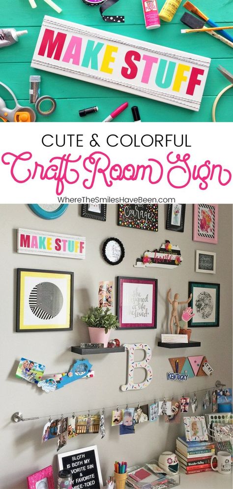 Cute & Colorful 'Make Stuff' Craft Room Sign | Where The Smiles Have Been #craftroom #sign #vinyl #Silhouette #Cricut Craft Room Signs, Trendy Sewing Projects, Pinterest Crafts, Diy Ombre, Diy Crafts For Adults, Office Crafts, Teen Room Decor, Craft Room Storage, Craft Room Office