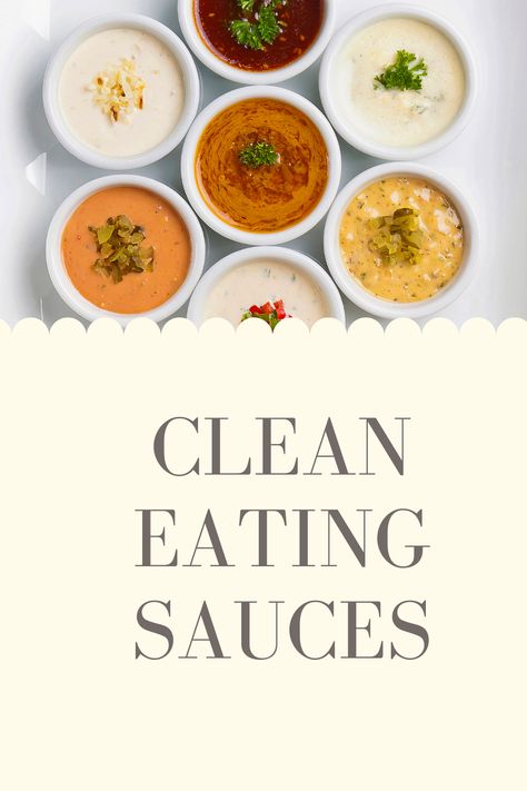 One of the easiest ways to make clean eating tasty is to make clean eating sauces to pair with your favorite dishes! Healthy Condiments Clean Eating, Clean Sauces Recipe, Healthy Sauces For Vegetables, Healthy Sauces For Chicken Clean Eating, Healthy Sauces Clean Eating, Clean Eating Sauces, Bitchin Sauce Recipes, Healthy Sauces For Chicken, Healthy Yum Yum Sauce