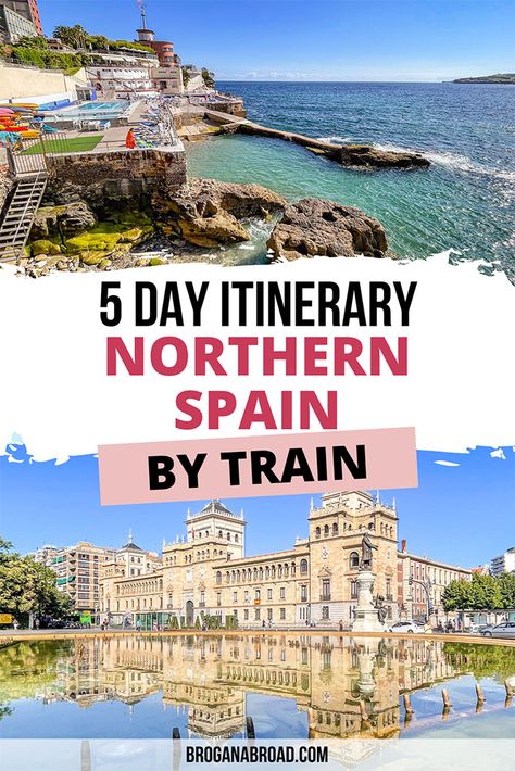 Northern Spain Itinerary, Spain By Train, Northern Spain Travel, Spain Bucket List, Travelling Tips, Trip Aesthetic, Spain Trip, Spain Itinerary, Train Trip