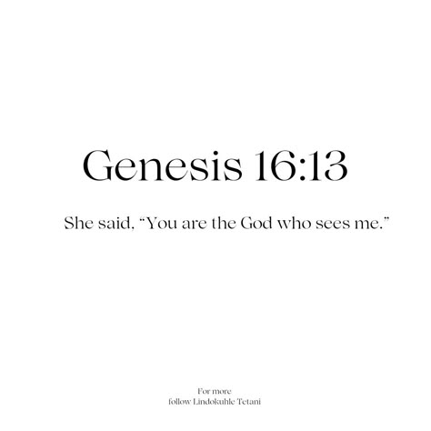 Bible Verse In Genesis, Genesis Verses Scriptures, Genesis Scripture Quotes, Genesis 16:13 Wallpaper, Bible Verse Genesis, Genesis 16:13, Genesis Quotes, Genesis Verses, Genesis Bible Verses