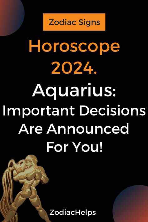 Horoscope 2024. Aquarius: Important Decisions Are Announced For You! | Zodiacs Daily Horoscope Aquarius Today, Aquarius Soulmate, Aquarius Zodiac Facts, Aquarius Horoscope Today, Aquarius Today, Capricorn Aquarius Cusp, Horoscope Aquarius, Aquarius Signs, Gemini Sagittarius