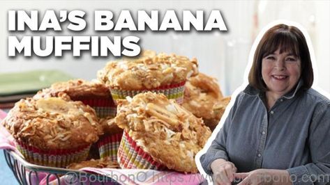 Ina Garten Banana Bread and Banana Muffins: Barefoot Contessa recipes - Bourbon O Ina Garten Banana Crunch Muffins, Banana Bread Recipe Ina Garten, Ina Garten Banana Bread, Banana Crunch Muffins, Savory Brunch, Granola Coconut, Ina Garden, Dried Banana Chips, Barefoot Contessa Recipes