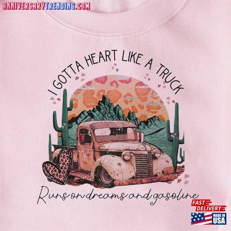 Heart Like A Truck Shirt, Heart Like A Truck, Western Sweatshirts, Truck Shirt, Truck Shirts, A Truck, Aesthetic Iphone, T Shirt Ideas, Aesthetic Iphone Wallpaper