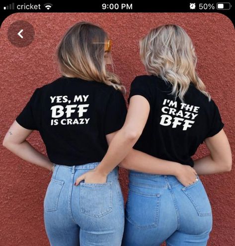 Best Friend Matching Shirts, Best Friend Hoodies, Best Friend T Shirts, Crazy Best Friends, Bff Shirts, Superenge Jeans, Best Friend Outfits, Bff Outfits, Best Friend Shirts