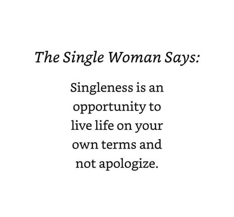 Single Lifestyle Aesthetic, Single Quotes Inspirational, Single Woman Aesthetic, Single Aunt, Single Women Quotes, Staying Single, Independent Quotes, Happily Single, Love Being Single