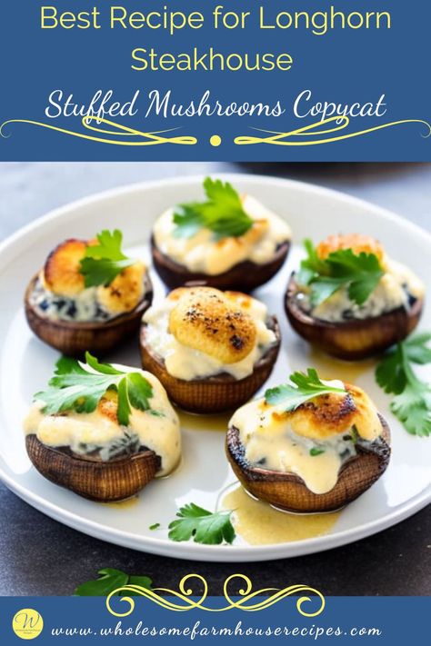 Best Recipe for Longhorn Steakhouse Stuffed Mushrooms Copycat Longhorn Stuffed Mushrooms Recipe, Longhorn Steakhouse Recipes, Steakhouse Recipes, Recipe Copycat, Sausage Stuffed Mushrooms, Longhorn Steakhouse, Cheese Stuffed Mushrooms, Honey Mustard Dipping Sauce, Stuffed Mushroom